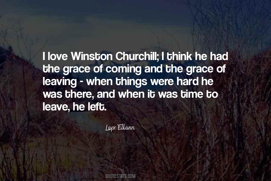 Quotes About Hard To Leave #716036