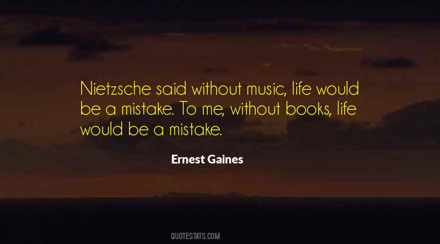 Quotes About Life Without Books #1153311
