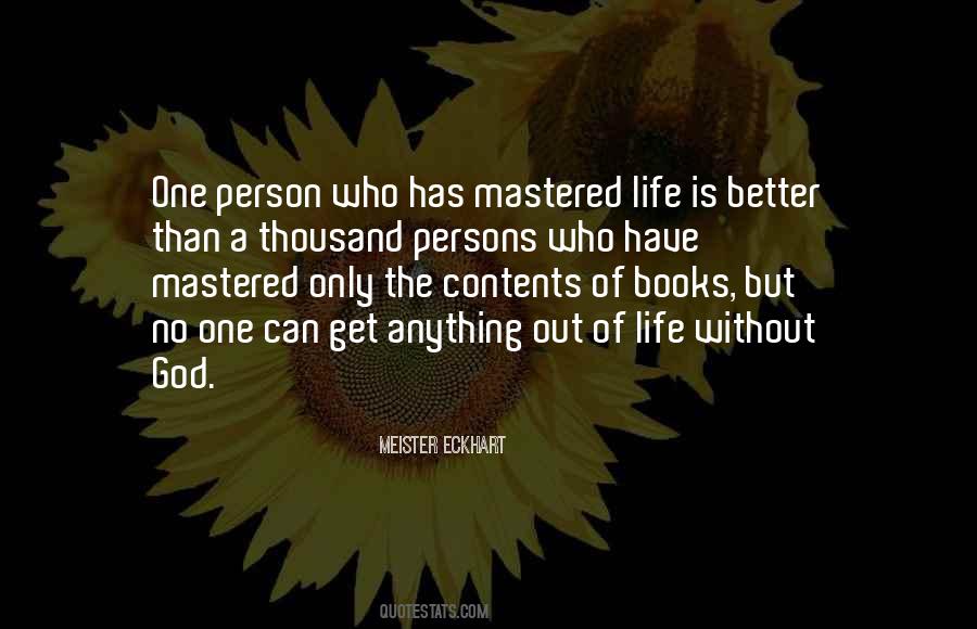 Quotes About Life Without Books #1443106