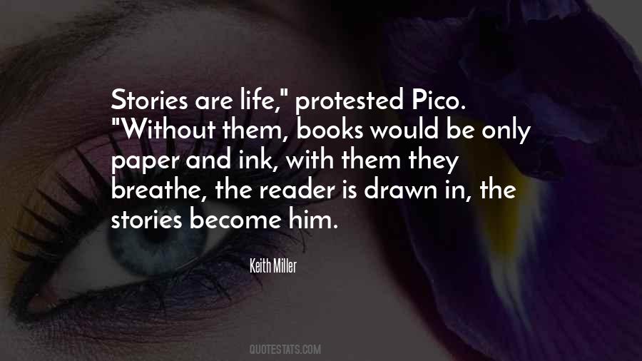 Quotes About Life Without Books #1607742