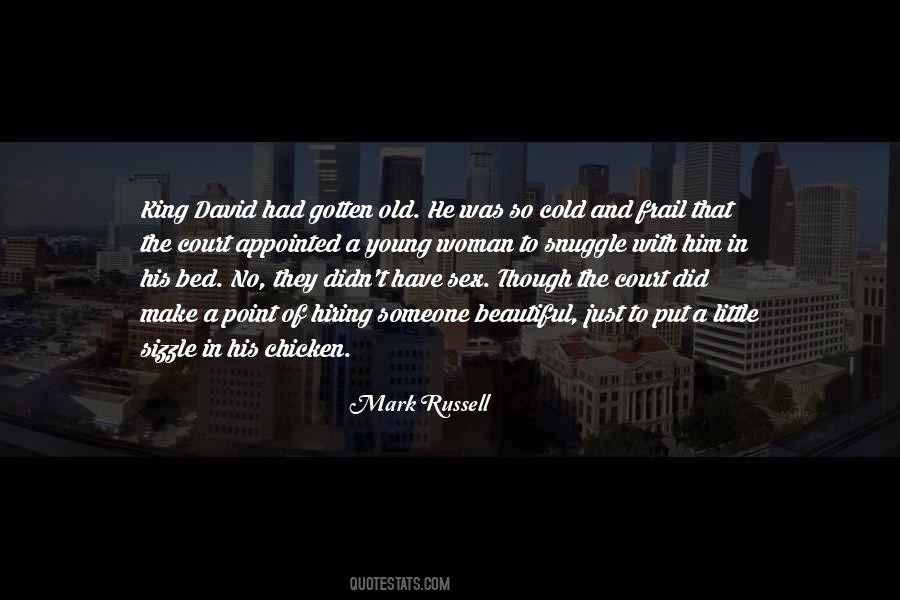Creep Up And Tell Me Quotes #1423914