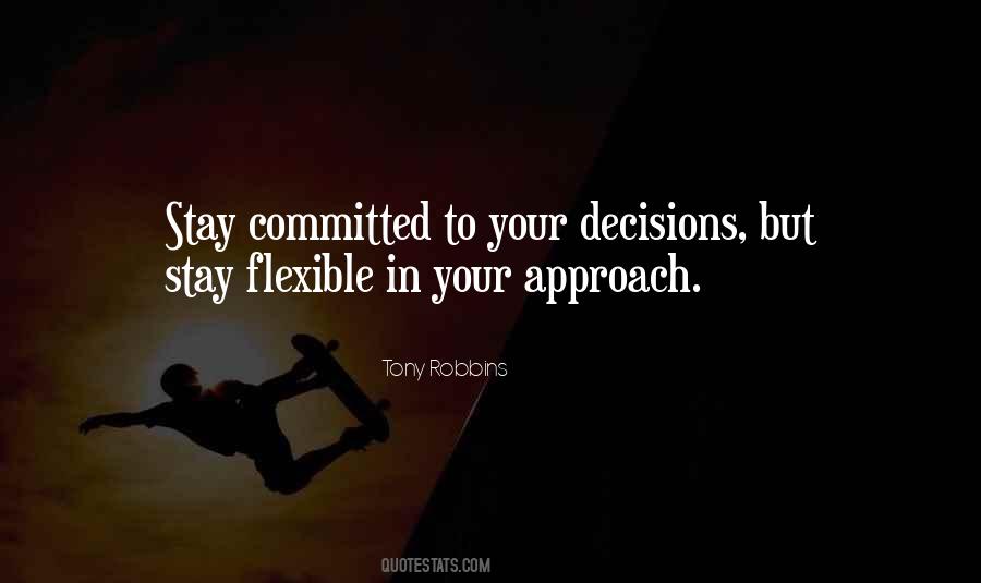 Stay Committed Quotes #1310183