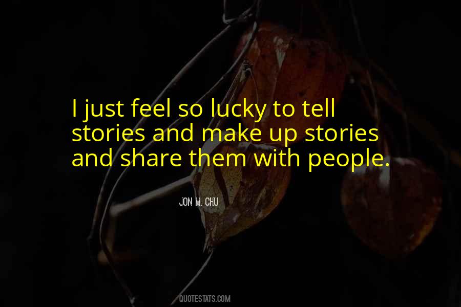 So Lucky Quotes #913431