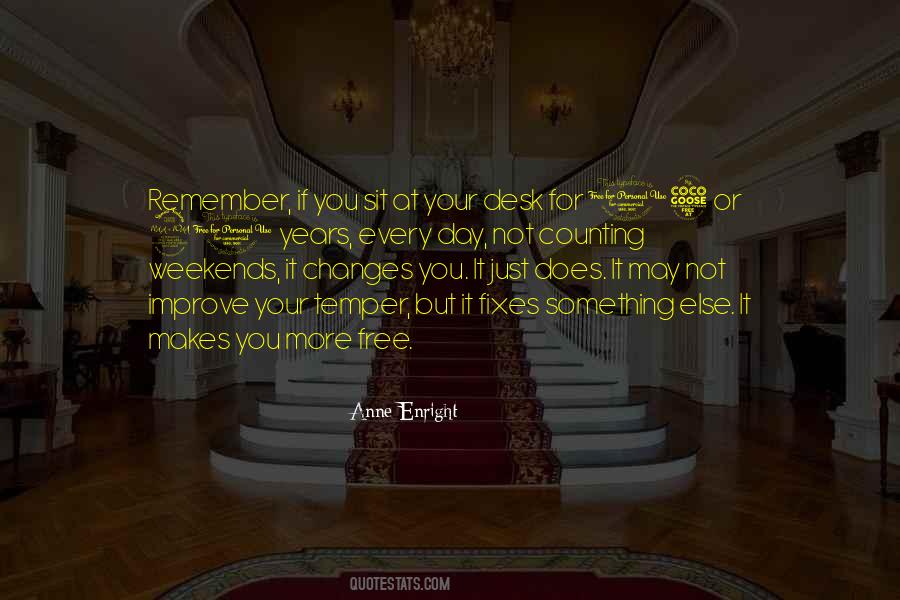 How To Improve Your Day Quotes #306807