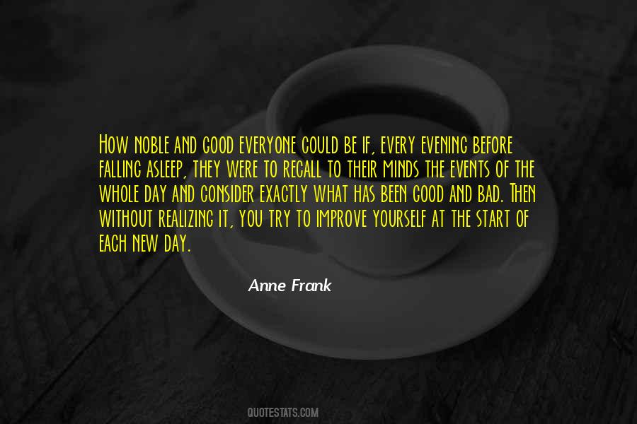 How To Improve Your Day Quotes #528107