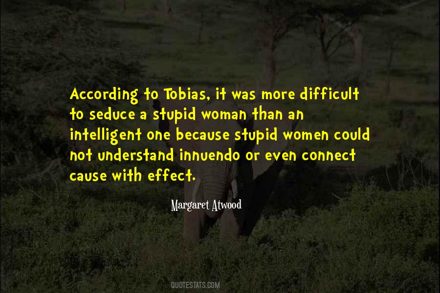 Stupid Woman Quotes #1181125