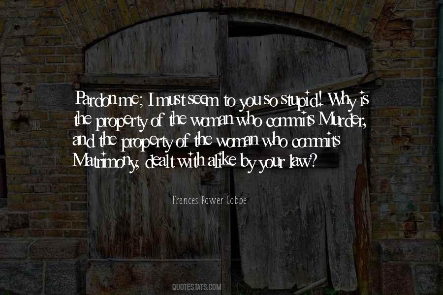 Stupid Woman Quotes #1616436