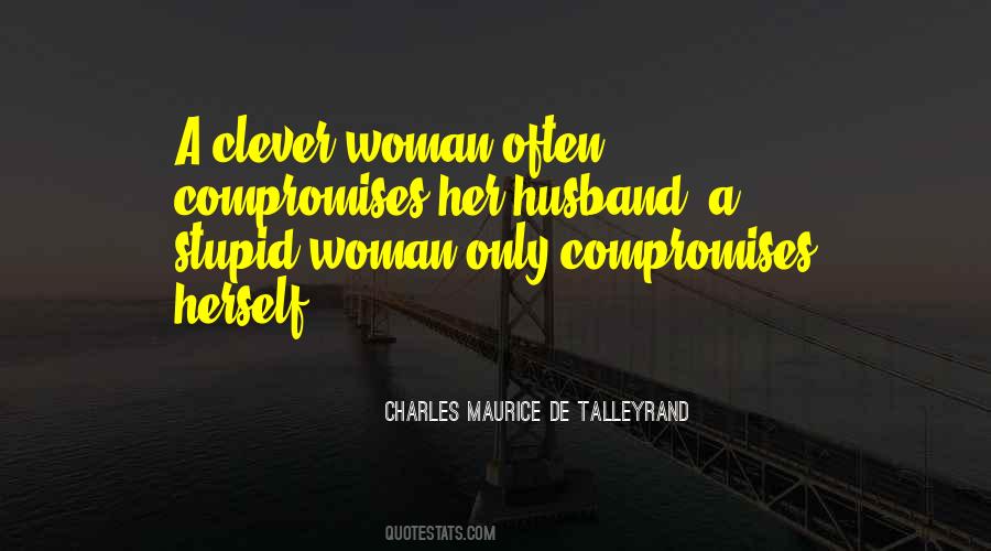 Stupid Woman Quotes #1653489