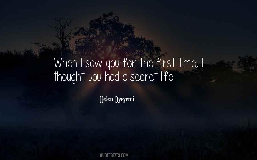 Quotes About When I Saw You For The First Time #105226