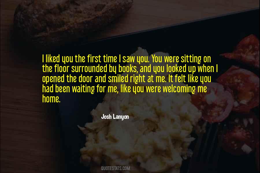 Quotes About When I Saw You For The First Time #1159089