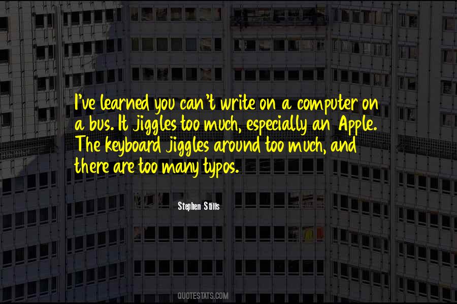 Quotes About Computer Keyboard #810552