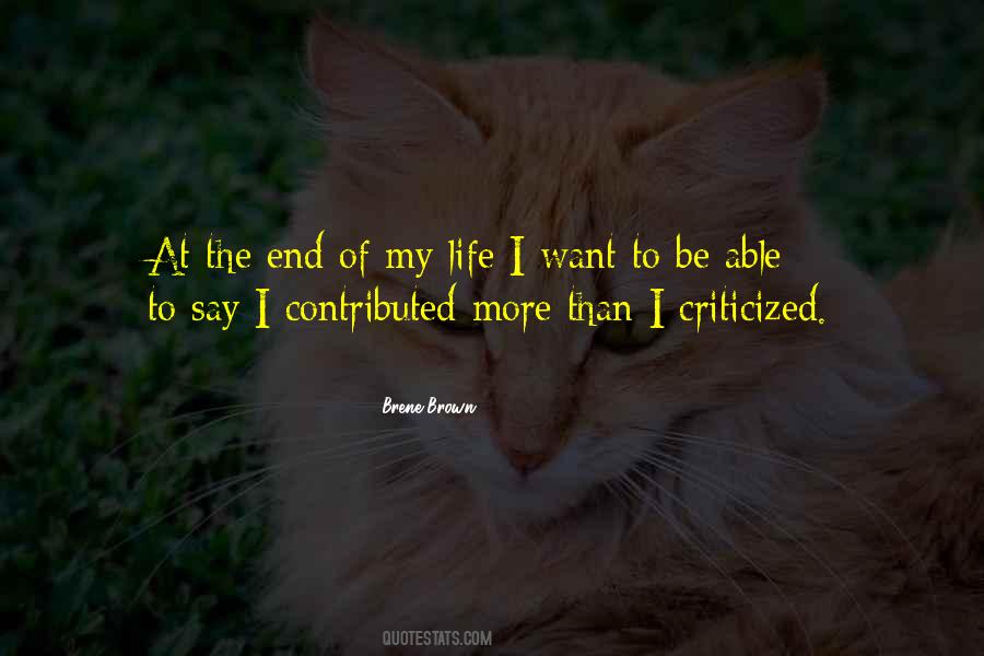 Quotes About End Of My Life #507507