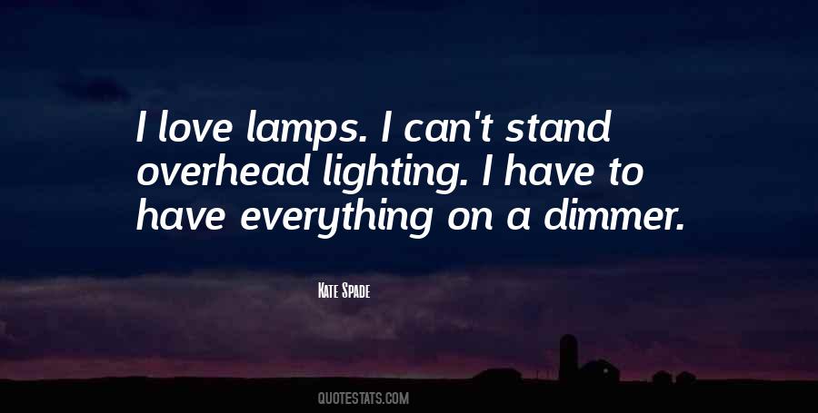 Quotes About Lamps #326891