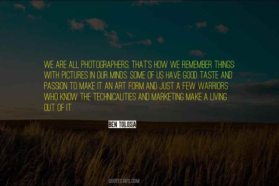 Quotes About Passion For Photography #1123300