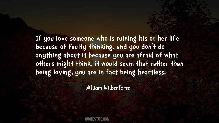 Quotes About If You Love Someone #591398