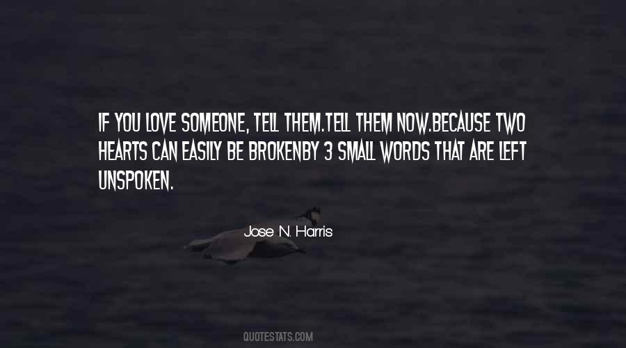 Quotes About If You Love Someone #673604