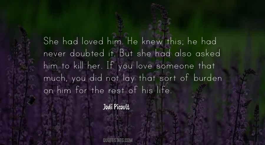 Quotes About If You Love Someone #717712