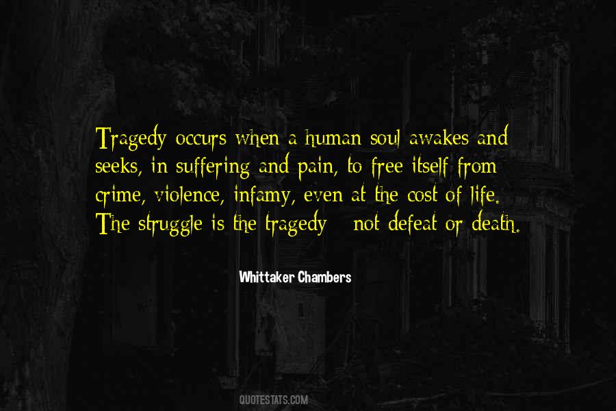 Human Tragedy Quotes #1004088