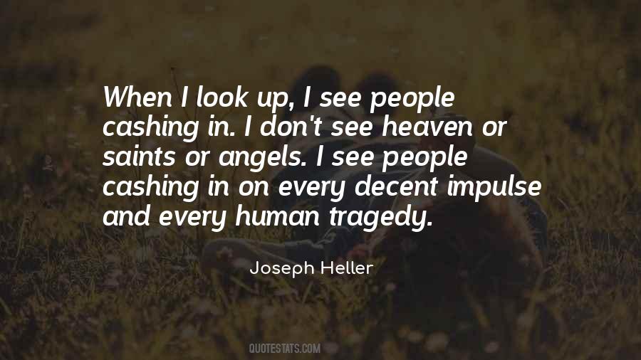 Human Tragedy Quotes #1720525