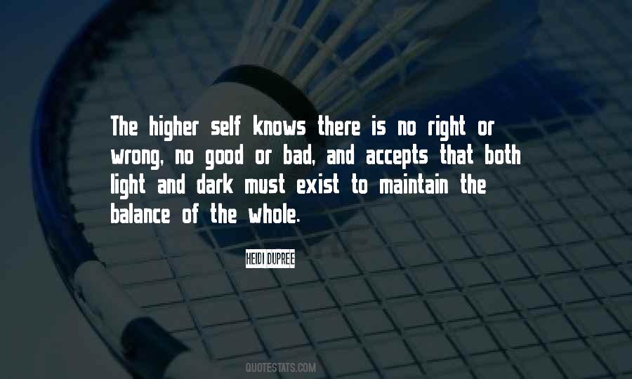 Quotes About The Higher Self #1153906