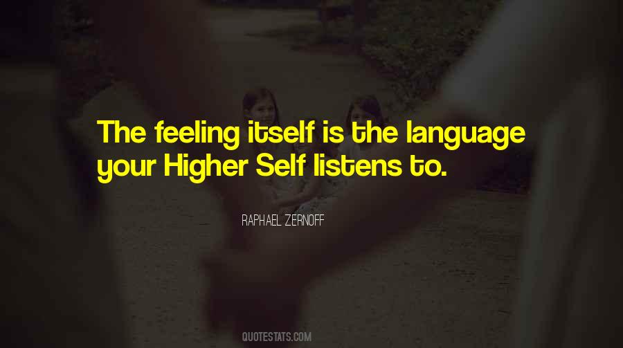 Quotes About The Higher Self #60809