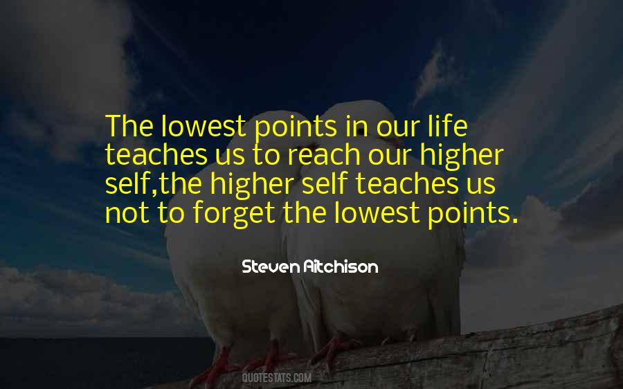 Quotes About The Higher Self #715457