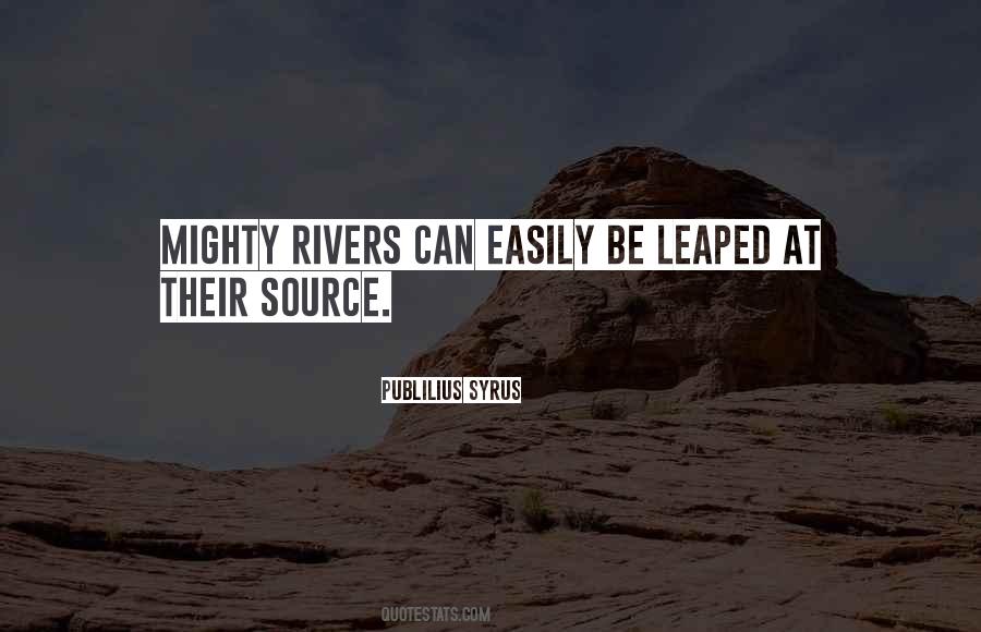 Quotes About Rivers #1029415