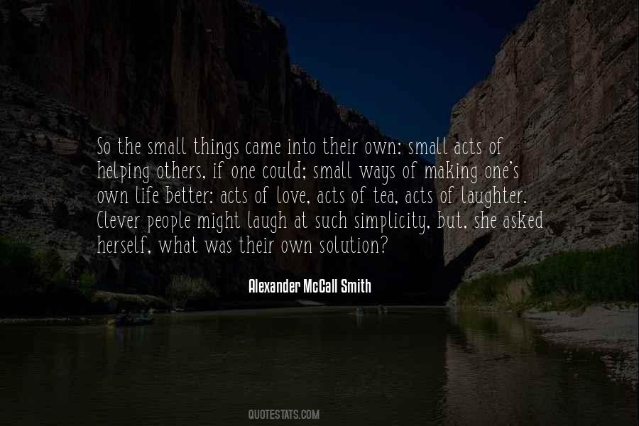 Quotes About Small Acts Of Love #869633