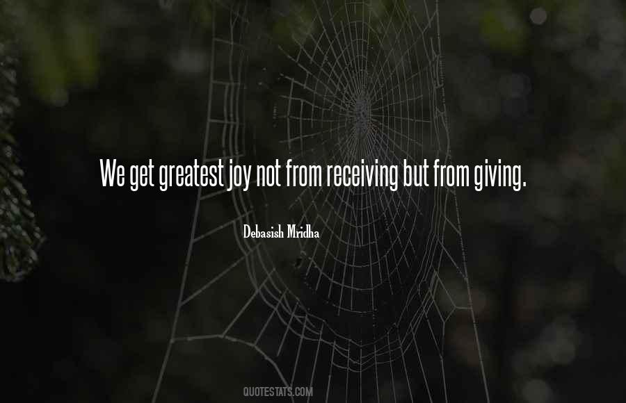 Quotes About Giving Not Receiving #241156