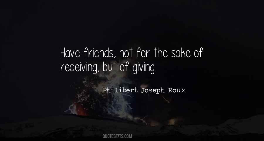 Quotes About Giving Not Receiving #357236