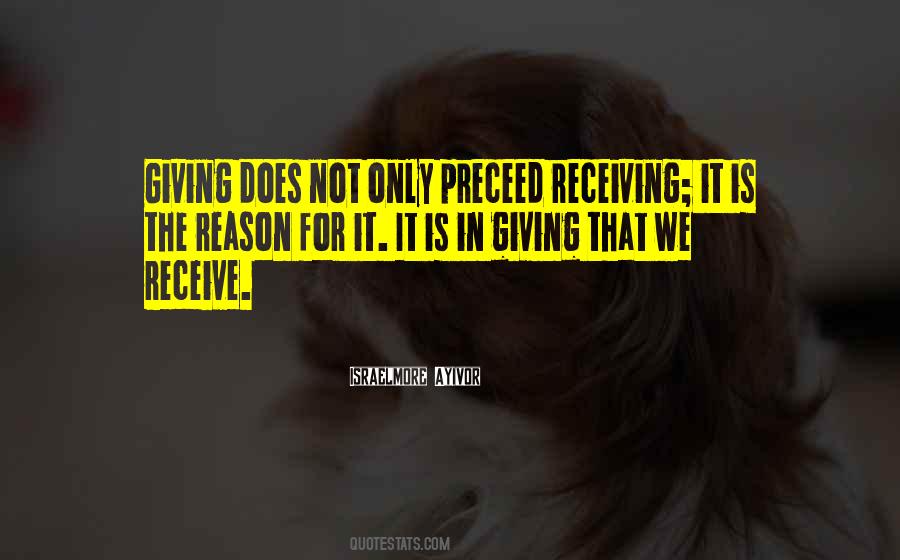 Quotes About Giving Not Receiving #389789