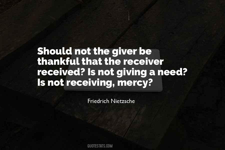 Quotes About Giving Not Receiving #997080