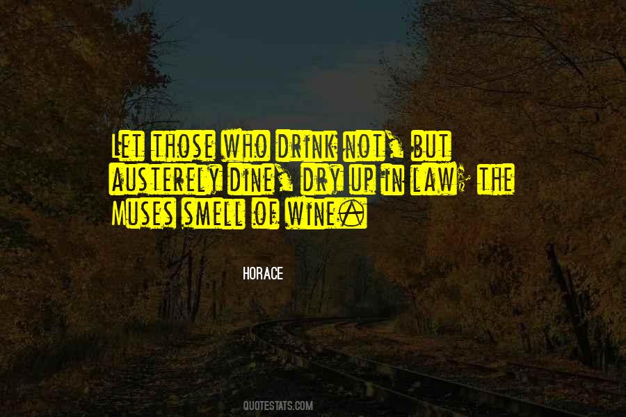 Quotes About Drink Wine #125637