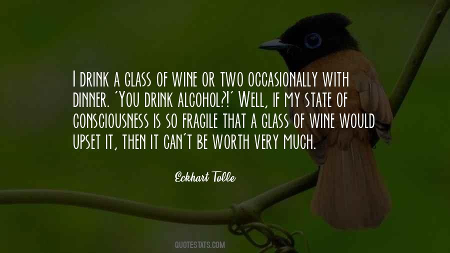 Quotes About Drink Wine #340742