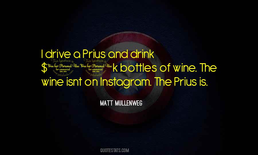 Quotes About Drink Wine #360853