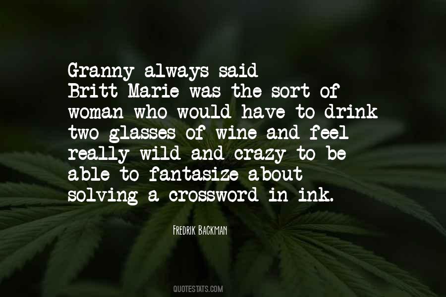 Quotes About Drink Wine #549124 Quotes About Drink Wine #549124