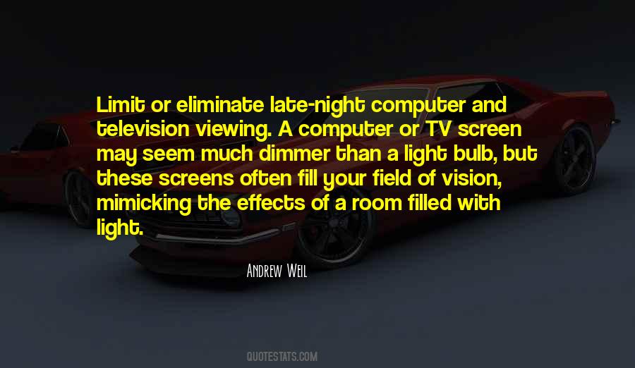 Quotes About Viewing #1234215