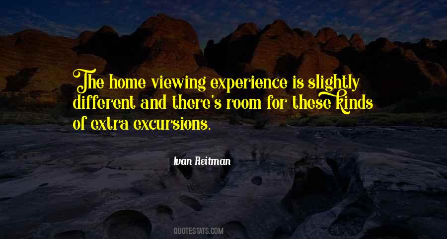 Quotes About Viewing #1697339