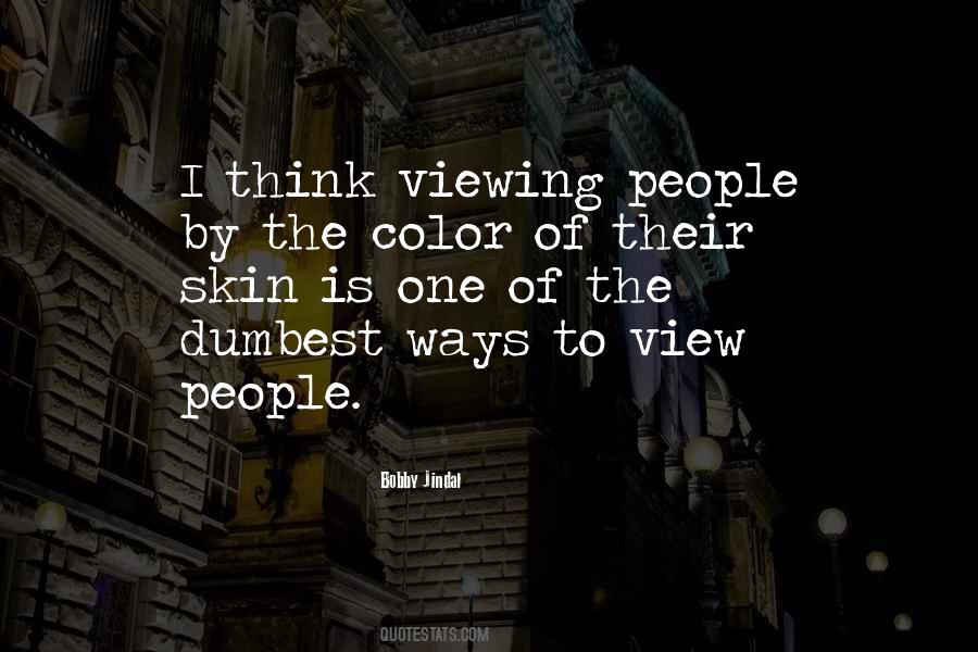 Quotes About Viewing #1762586