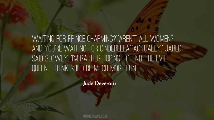 Quotes About Waiting For Your Prince Charming #923178