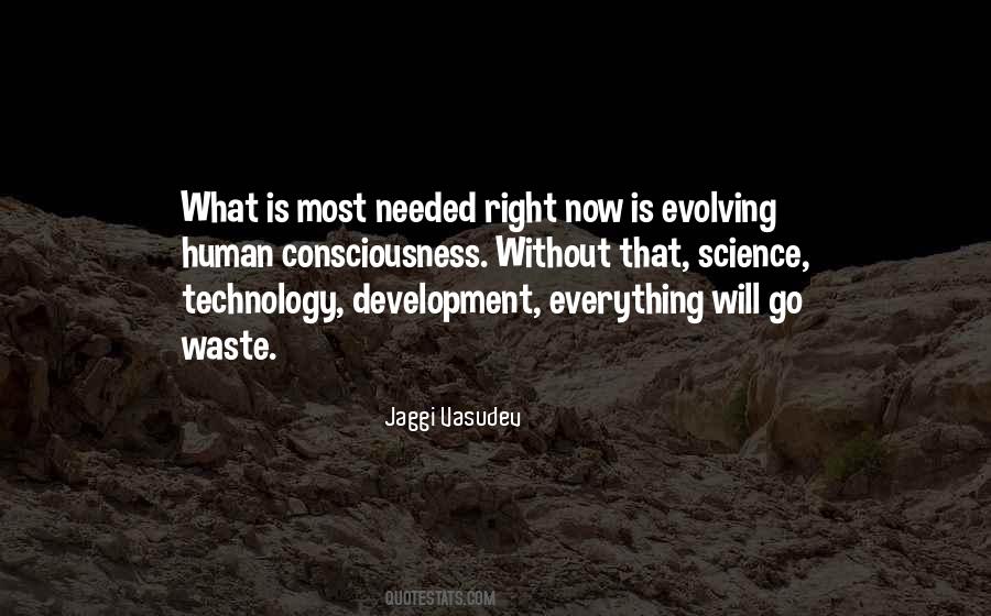 Quotes About Evolving Technology #779814