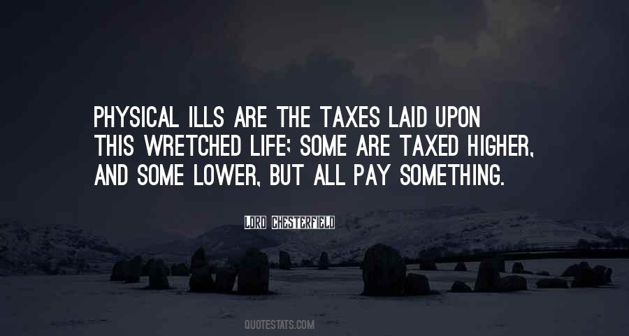 Quotes About Being Taxed #881268