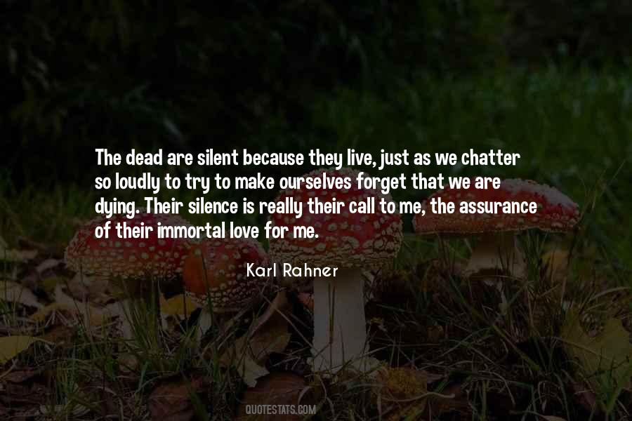 Silence Of Love Quotes #136878