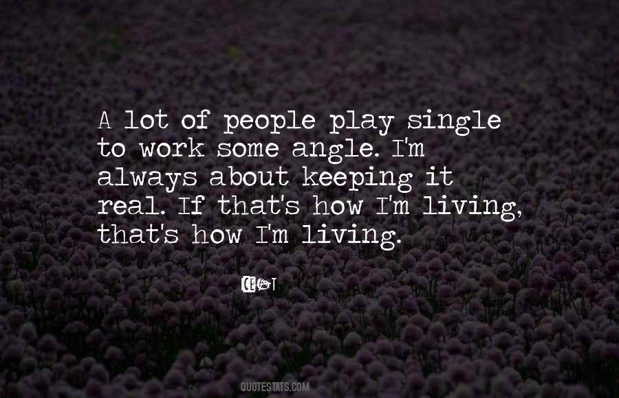 Single Living Quotes #905912