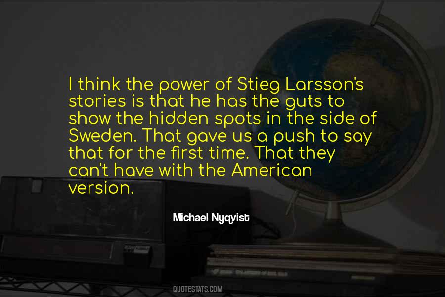 Stories Have Power Quotes #1019792