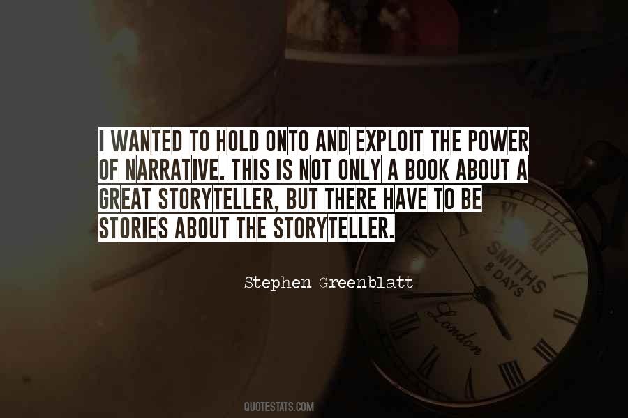Stories Have Power Quotes #1316721