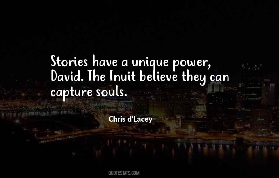 Stories Have Power Quotes #1689859