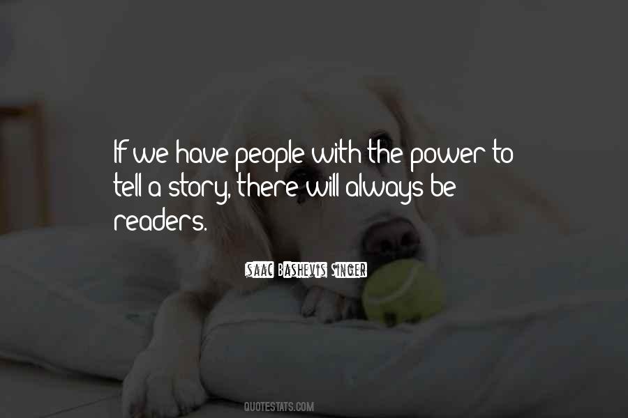 Stories Have Power Quotes #205853