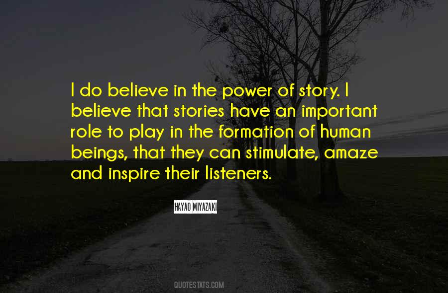 Stories Have Power Quotes #266428