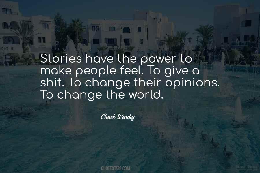 Stories Have Power Quotes #805795